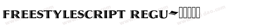 freestylescript regu字体转换